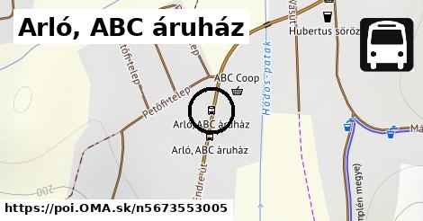 Arló, ABC áruház