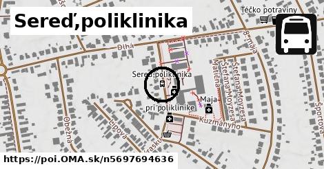 Sereď,poliklinika