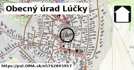 Obecný úrad Lúčky