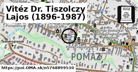 Vitéz Dr. Tiszolczy Lajos (1896-1987)