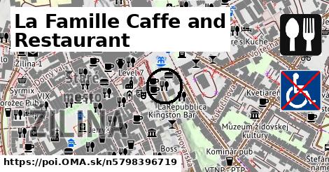 La Famille Caffe and Restaurant