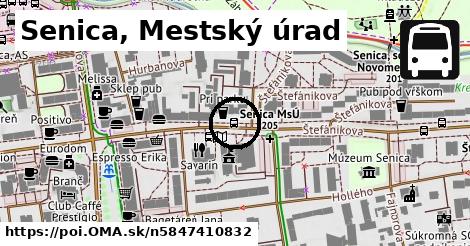 Senica, Mestský úrad