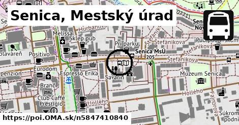 Senica, Mestský úrad