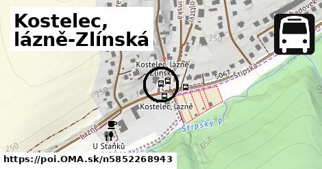 Kostelec, lázně-Zlínská