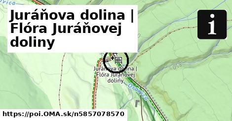 Juráňova dolina | Flóra Juráňovej doliny