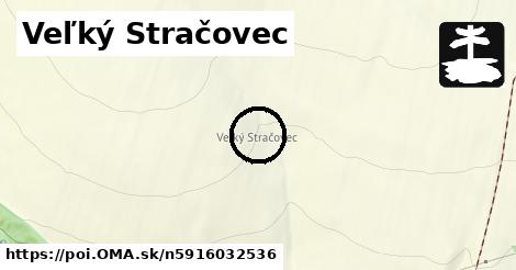 Veľký Stračovec