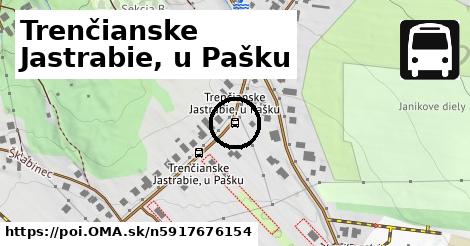 Trenčianske Jastrabie, u Pašku