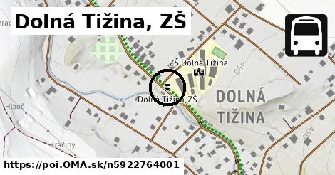 Dolná Tižina, ZŠ