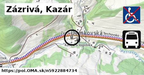 Zázrivá, Kazár