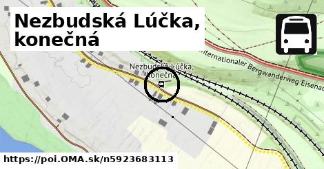 Nezbudská Lúčka, konečná