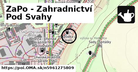 ZaPo - Zahradnictví Pod Svahy