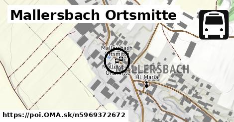 Mallersbach Ortsmitte