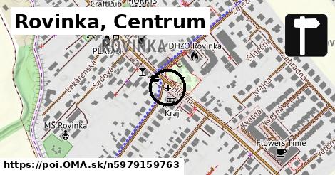 Rovinka, Centrum