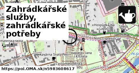 Zahrádkářské služby, zahrádkářské potřeby