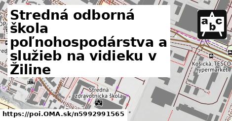 Stredná odborná škola poľnohospodárstva a služieb na vidieku v Žiline