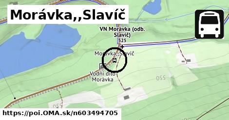 Morávka,,Slavíč