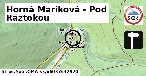 Horná Mariková - Pod Ráztokou