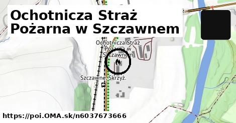 Ochotnicza Straż Pożarna w Szczawnem