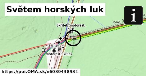 Světem horských luk