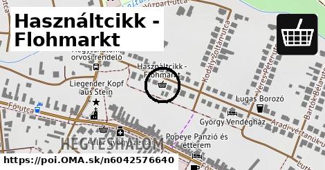 Használtcikk - Flohmarkt