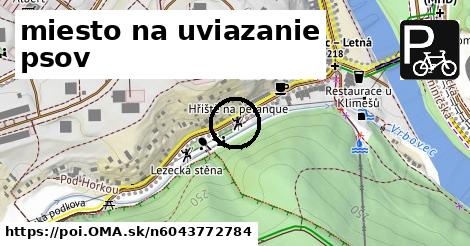 miesto na uviazanie psov