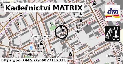 Kadeřnictví MATRIX