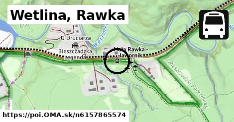 Wetlina, Rawka