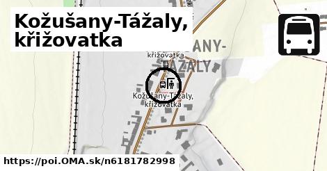 Kožušany-Tážaly, křižovatka