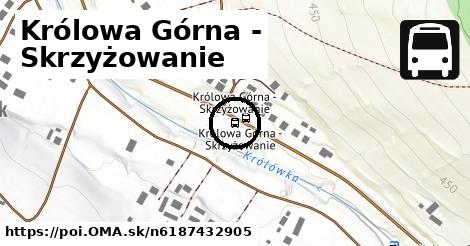 Królowa Górna - Skrzyżowanie