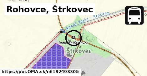 Rohovce, Štrkovec