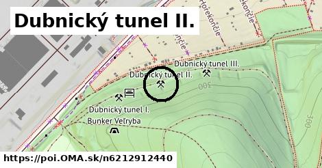 Dubnický tunel II.