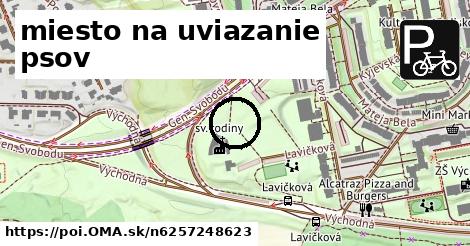 miesto na uviazanie psov