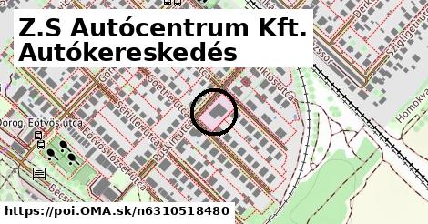 Z.S Autócentrum Kft. Autókereskedés