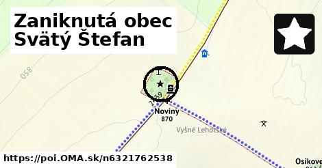 Zaniknutá obec Svätý Štefan