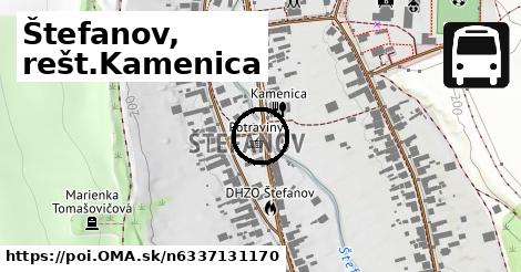 Štefanov, rešt.Kamenica