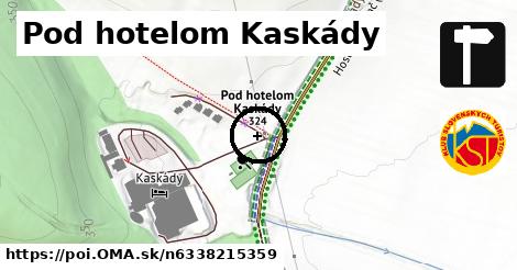 Pod hotelom Kaskády