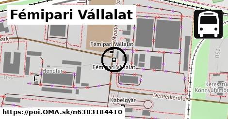 Fémipari Vállalat