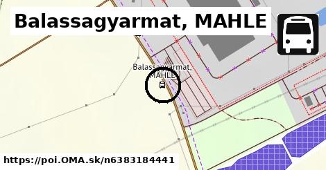 Balassagyarmat, MAHLE