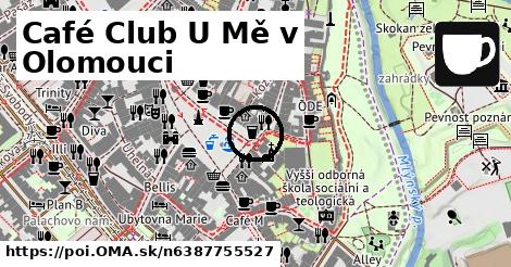 Café Club U Mě v Olomouci