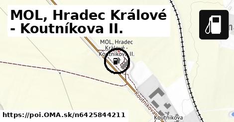 MOL, Hradec Králové - Koutníkova II.