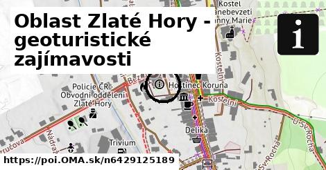 Oblast Zlaté Hory - geoturistické zajímavosti