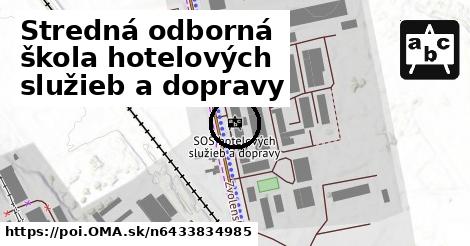 Stredná odborná škola hotelových služieb a dopravy