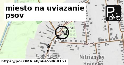 miesto na uviazanie psov