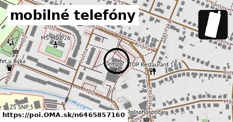 mobilné telefóny