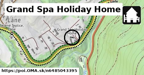 Grand Spa Holiday Home