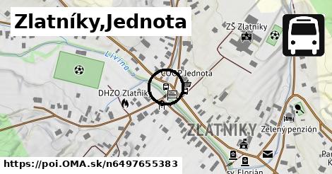 Zlatníky,Jednota