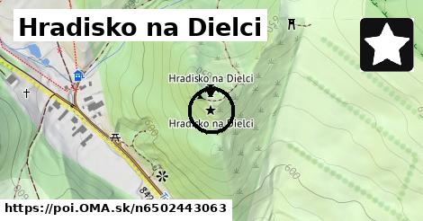 Hradisko na Dielci