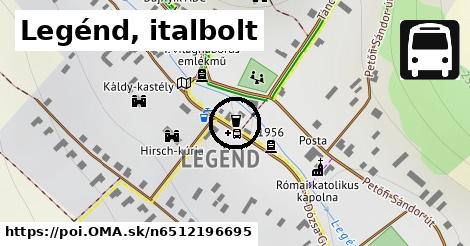 Legénd, italbolt