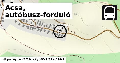 Acsa, autóbusz-forduló