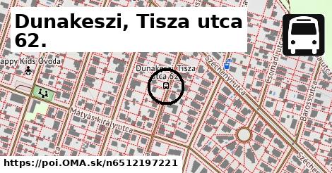 Dunakeszi, Tisza utca 62.